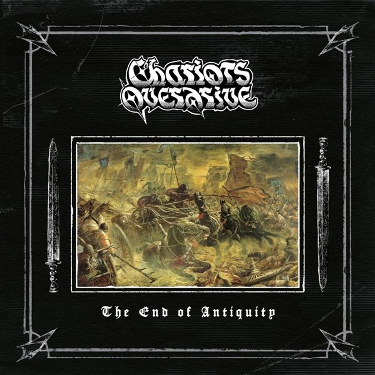 Chariots Overdrive - The End Of Antiquity (LP)