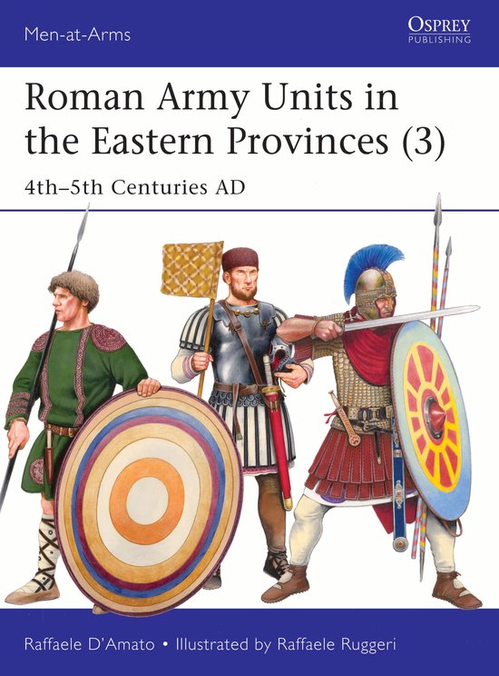 Men-at-Arms- Roman Army Units in the Eastern Provinces (3) - cover