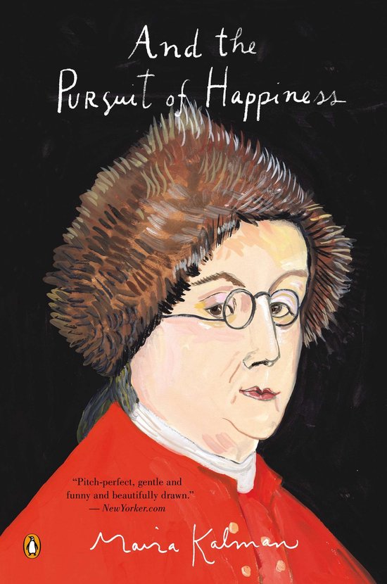 Boekomslag met een schilderij van een persoon met een pruik en bril, met de titel 'And the Pursuit of Happiness'.