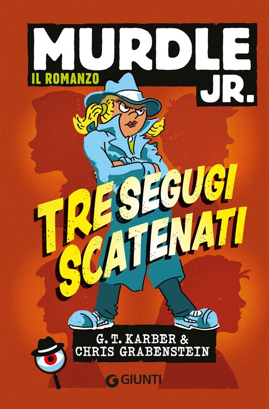 Murdle Jr. Mysteries 1 - Tre segugi scatenati