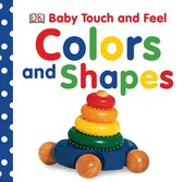 Boek 'Baby Touch and Feel Colors and Shapes' met een blauwe auto met een stapel speelgoedringen in rood, oranje, geel en groen.