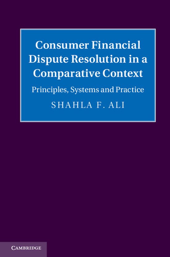 Consumer Financial Dispute Resolution In A Comparative Conte - cover