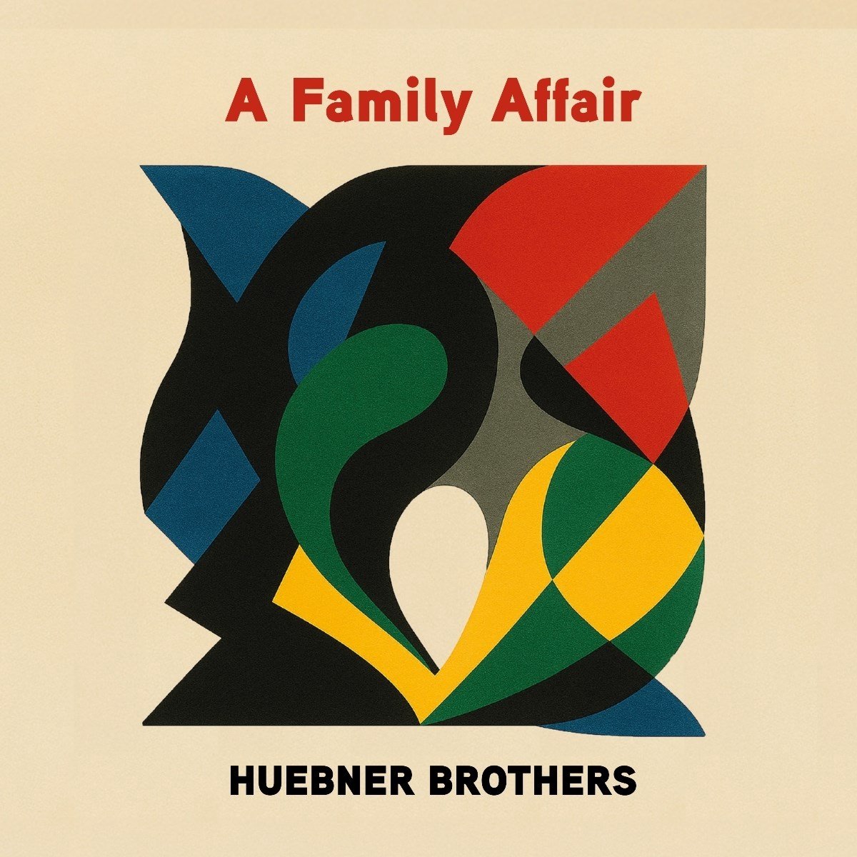 Huebner Brothers - A Family Affair (LP)
