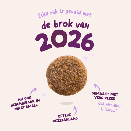 Afbeelding van een hondenbrok. Tekst: "Elke zak is gevuld met de brok van 2026".