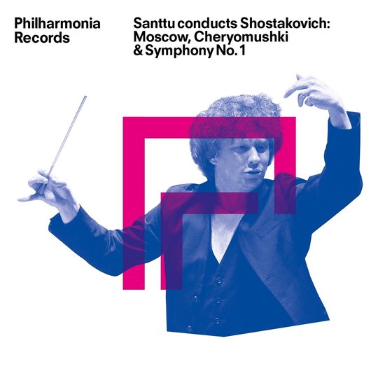Santtu Conducts Shostakovich: Moscow, Cheryomushki & Symphony...