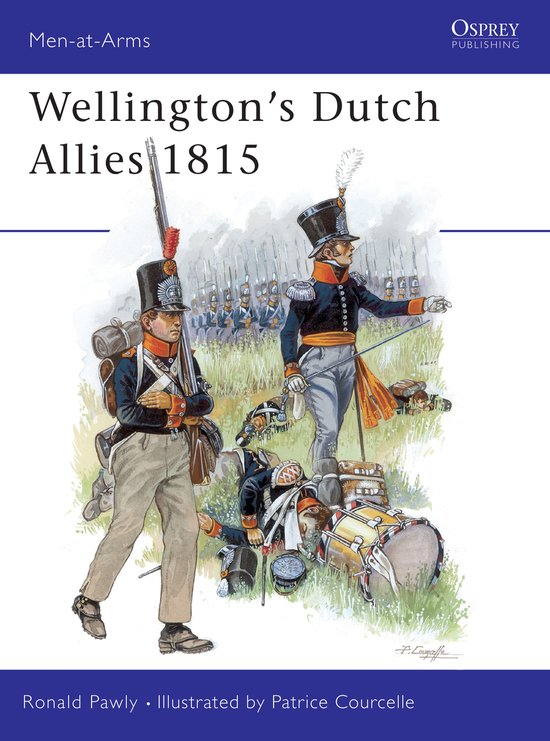 Wellington'S Dutch Allies 1815