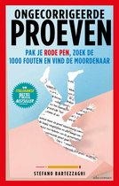 Boek met de titel "Ongecorrigeerde proeven" in grote letters. Tekst op de kaft: "Pak je rode pen, zoek de 1000 fouten en vind de moordenaar". De kaft toont een pagina met tekst en een gestileerde rode afbeelding van een persoon.