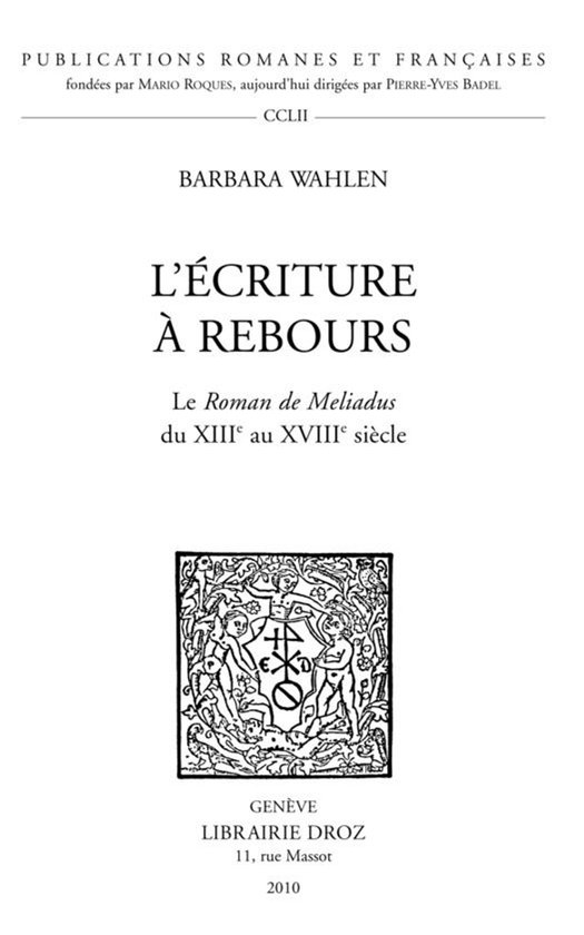 Publications Romanes et Françaises - L'Écriture à rebours ... - cover