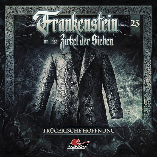 Frankenstein und der Zirkel der Sieben, Folge 25: Trügerisc ... - cover
