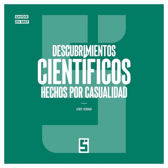 Descubrimientos científicos hechos por casualidad - cover