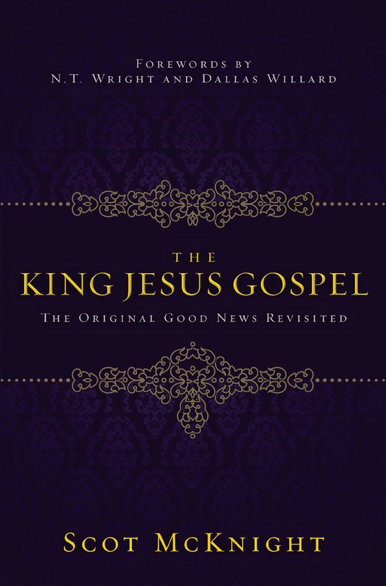The King Jesus Gospel