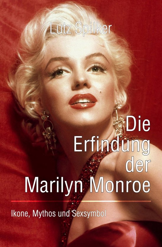 Die Erfindung der Marilyn Monroe - cover