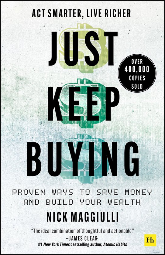 Livre "Just Keep Buying" avec le texte "Act Smarter, Live Richer" et "Over 400.000 Copies Sold".