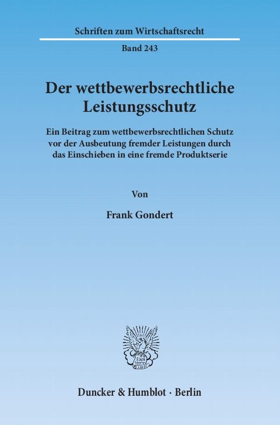 Schriften zum Wirtschaftsrecht243- Der wettbewerbsrechtliche ... - cover