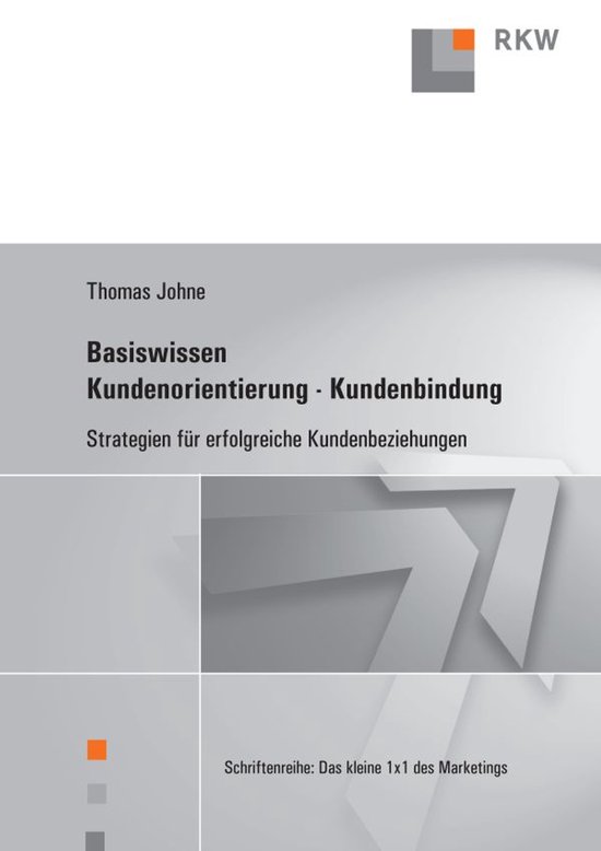 Das kleine 1x1 des Marketings2- Basiswissen Kundenorientieru ... - cover