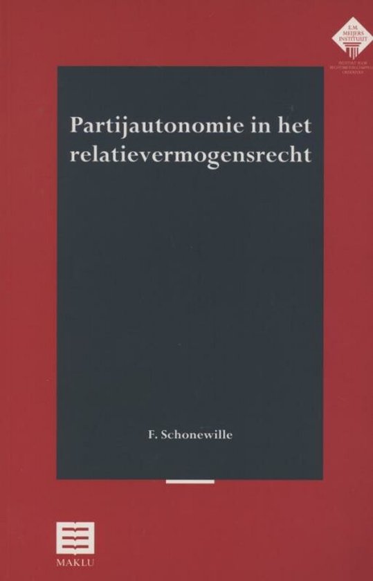 Meijers-reeks 200 - Partijautonomie in het relatievermogensr ... - cover