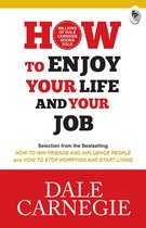 Boekcover 'HOW TO ENJOY YOUR LIFE AND YOUR JOB' door Dale Carnegie. Met rode en gele letters op een witte achtergrond.