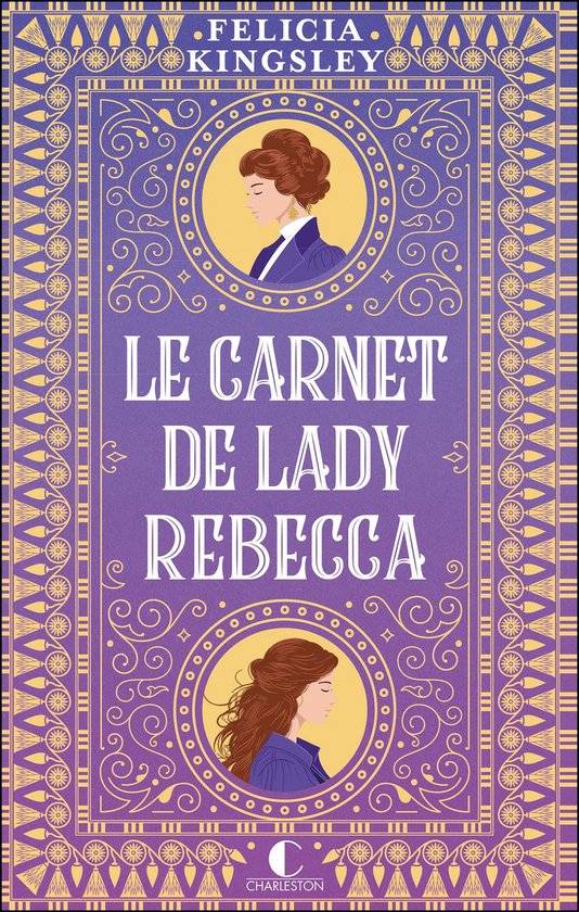 Livre 'Le Carnet de Lady Rebecca' sur fond violet, décorations dorées et portraits de deux femmes.