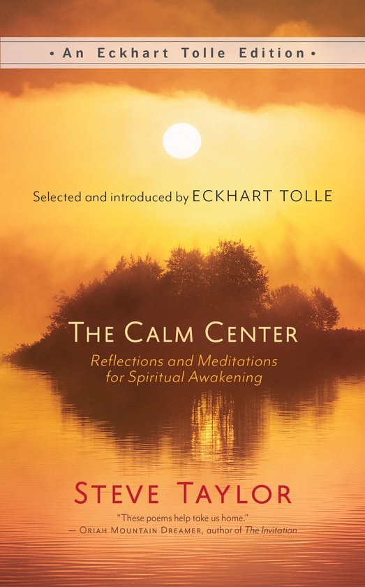 Eckhart Tolle Editions - The Calm Center - cover