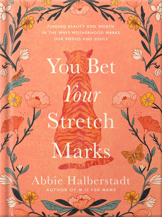 You Bet Your Stretch Marks
