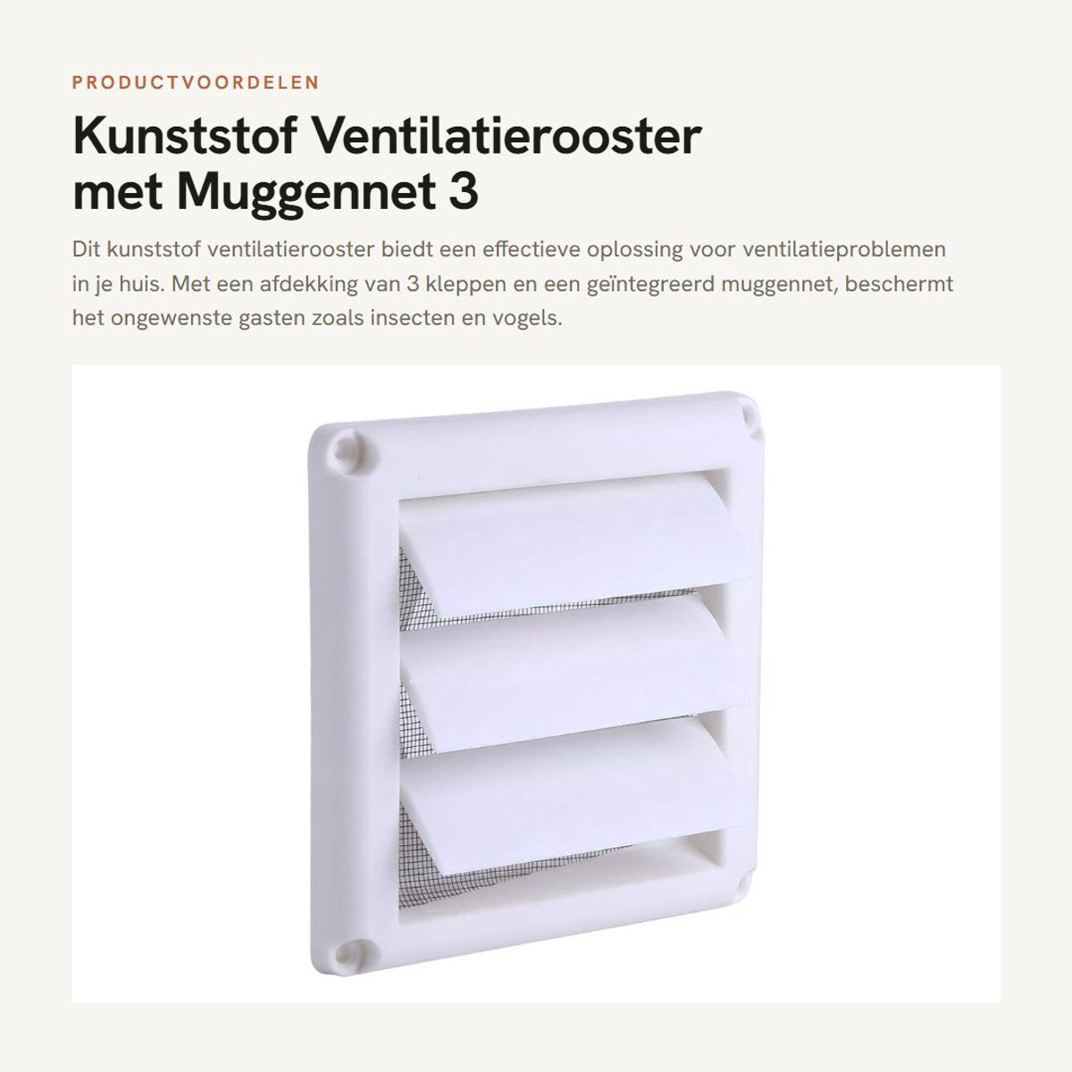 Dailygoods - Kunststof Ventilatierooster met Muggennet - 3 Kleppen Afdekking - Gekanaliseerd Ontluchtingsrooster - 15x15 cm Ventilatie - Bescherming t...