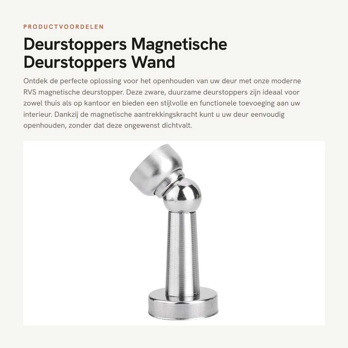 Dailygoods- Deurstopper Magnetisch - Deurbuffer - Deurstoppers voor binnen - Deurvastzetter - Roestvrij Staal - Totale hoogte 75mm - Deurhouder
