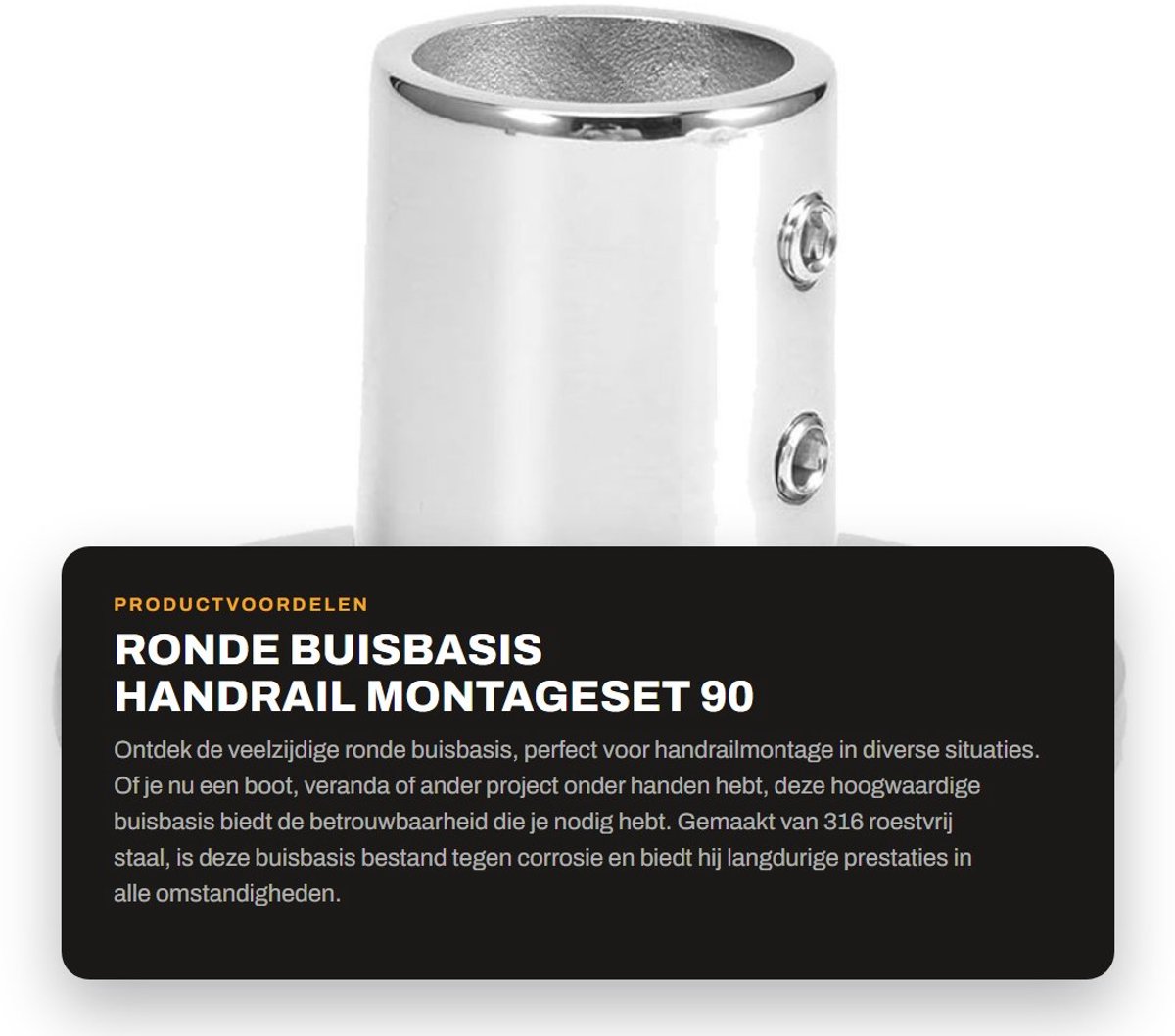 Dailygoods- Buisbasis 90° - Ronde Buisbasis - 316 Roestvrij Staal - Scheepsboothardware - Optionele Binnendiameter 22mm/25mm - Eenvoudige Installatie - Buisvoet