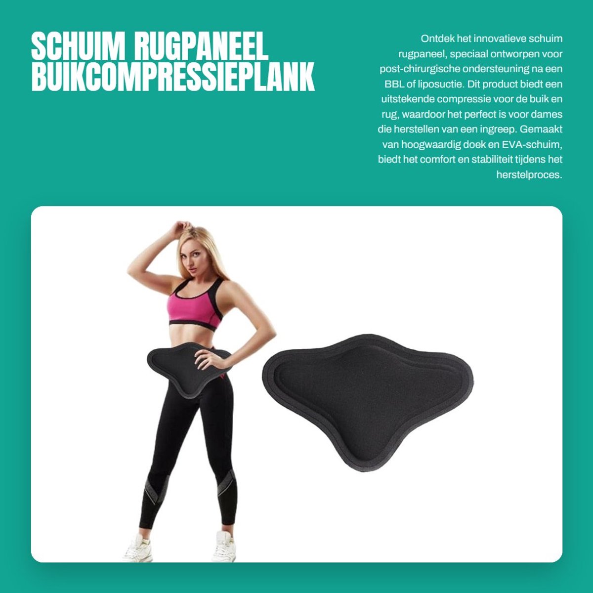 Dailygoods- Buikcompressieplank EVA-schuim - Schuim Rugpaneel - Post-chirurgische Ondersteuning - Herstel na Liposuctie - Vermindert Zwelling en Littekens - Comfortabel en Lichtgewicht - Herstelplank
