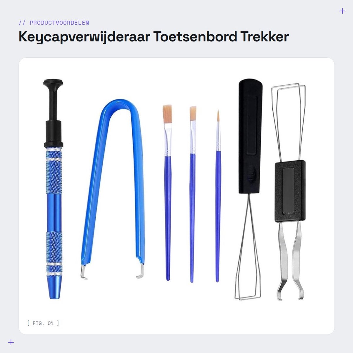 Dailygoods- Keycapverwijderaar - Toetsenbordverwijderingsset - Sleutelkaptrekker - Schakeltrekker - Toetsenbordreinigingsset - Inclusief 1 dubbelkops trekker