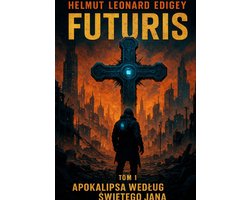 Futuris — Tom 1