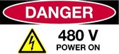 Sticker 'Danger: 480V, power on' 150 x 75 mm