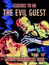 Classics To Go - The Evil Guest