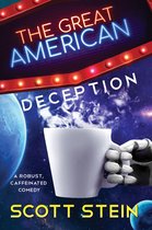 The Great American 1 - The Great American Deception