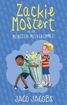 Zackie Mostert - Zackie Mostert en die monster melkskommel