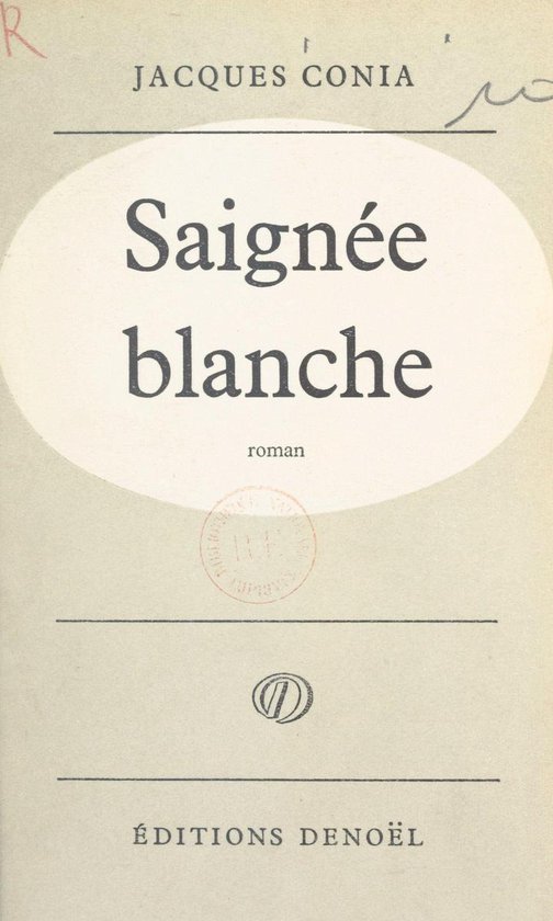 Saignée blanche