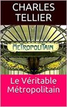 Le Véritable Métropolitain