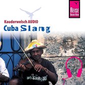 Reise Know-How Kauderwelsch AUDIO Cuba Slang