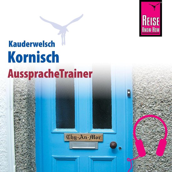 Reise Know-How Kauderwelsch AusspracheTrainer Kornisch - cover
