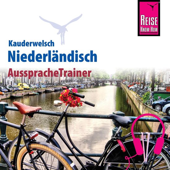 Reise Know-How Kauderwelsch AusspracheTrainer Niederländisc ... - cover