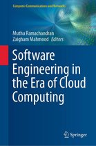 Computer Communications and Networks - Software Engineering in the Era of Cloud Computing