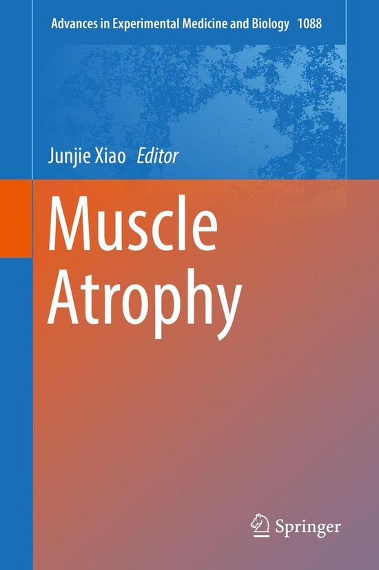 Advances in Experimental Medicine and Biology 1088 - Muscle  ... - cover