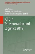 Lecture Notes in Intelligent Transportation and Infrastructure - ICTE in Transportation and Logistics 2019