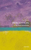 Very Short Introductions - Perception: A Very Short Introduction