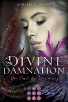 Divine Damnation 2 - Divine Damnation 2: Der Fluch der Zerstörung