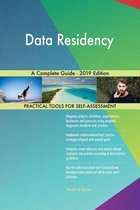 Data Residency A Complete Guide - 2019 Edition