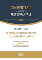 Commentario al codice di procedura civile - La consulenza tecnica d’ufficio e l’assunzione della prova
