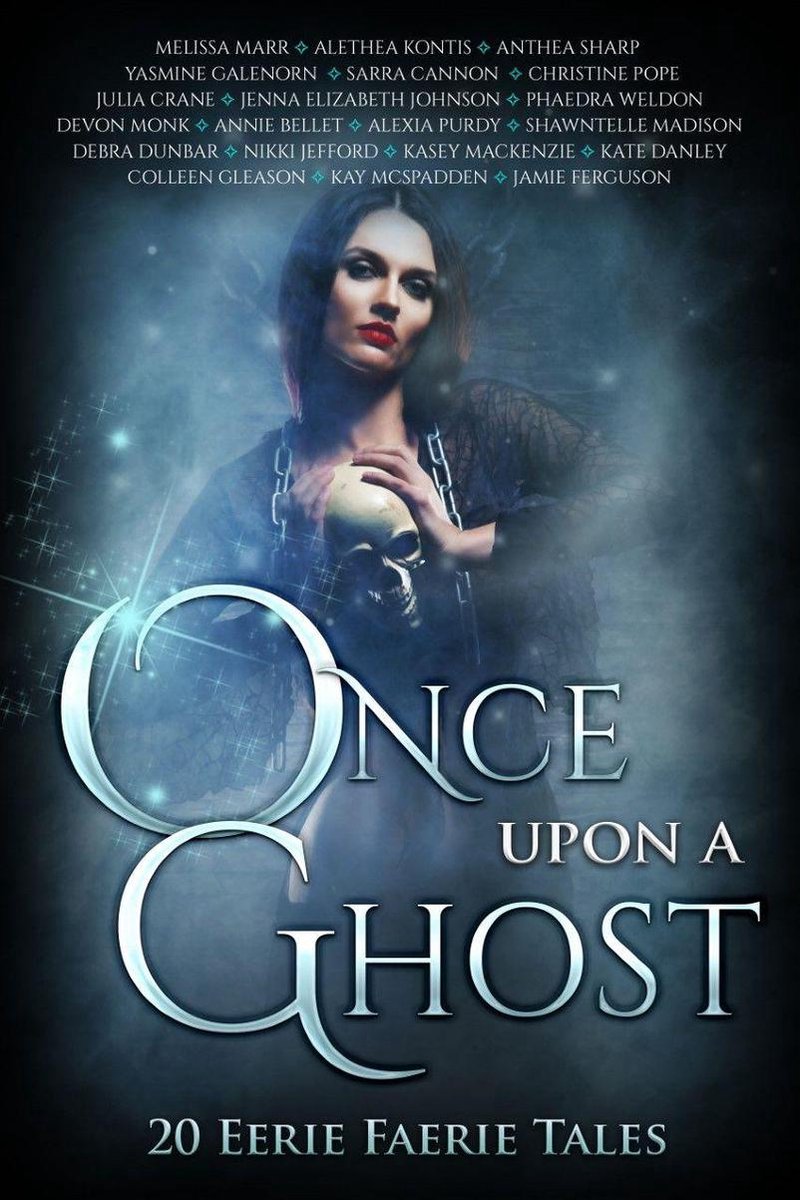 Once Upon Anthologies 5 -  Once Upon A Ghost - Melissa Marr