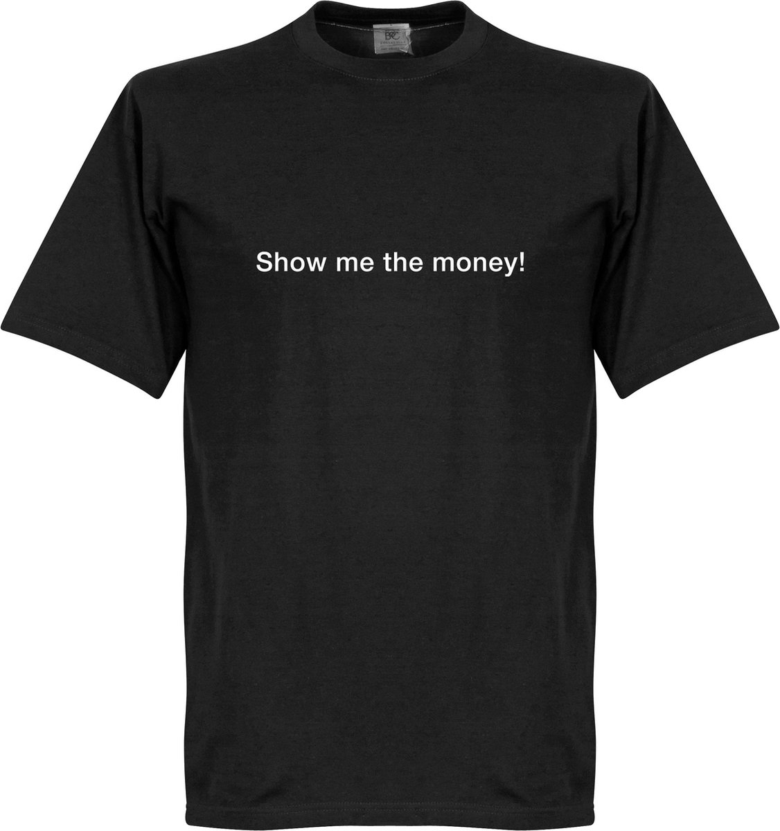 Show me the Money! T-Shirt - Zwart - M