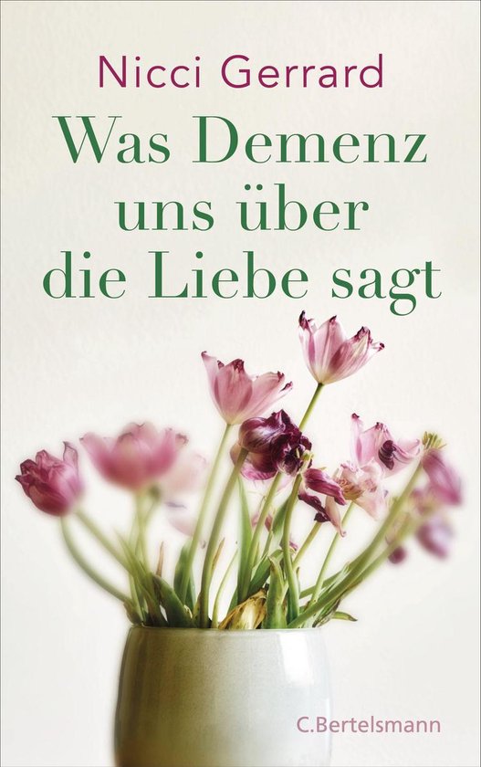Was Demenz uns über die Liebe sagt - cover