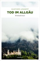 Commissario Florian Stocker 2 - Tod im Allgäu